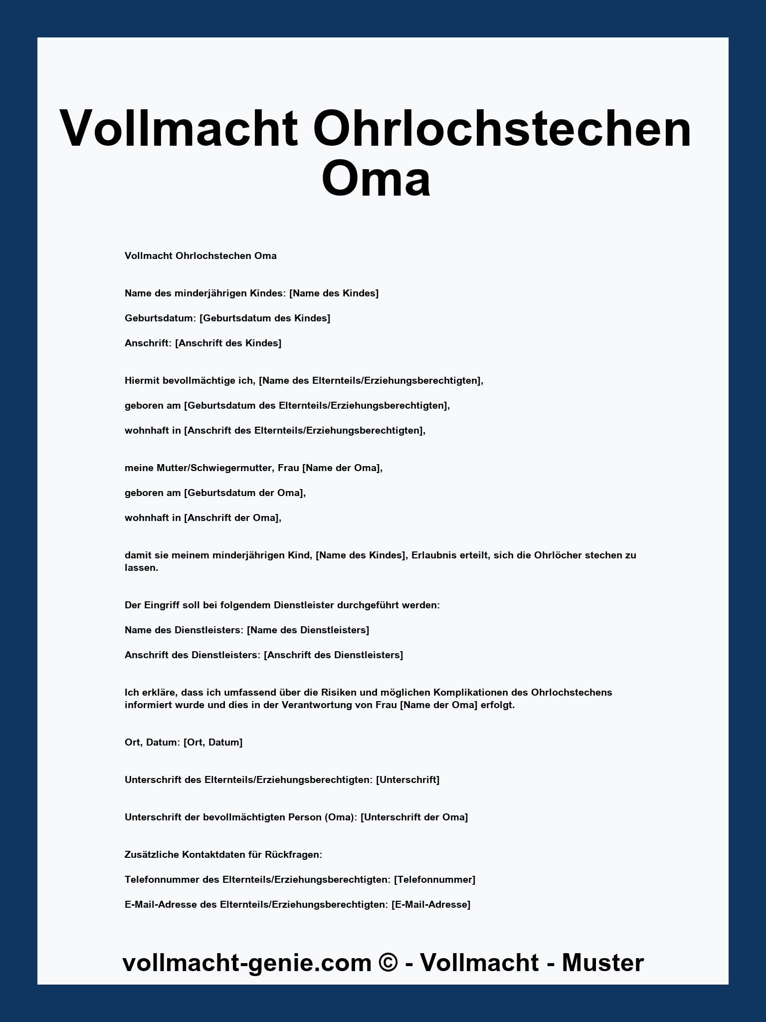 Vollmacht Ohrlochstechen Oma